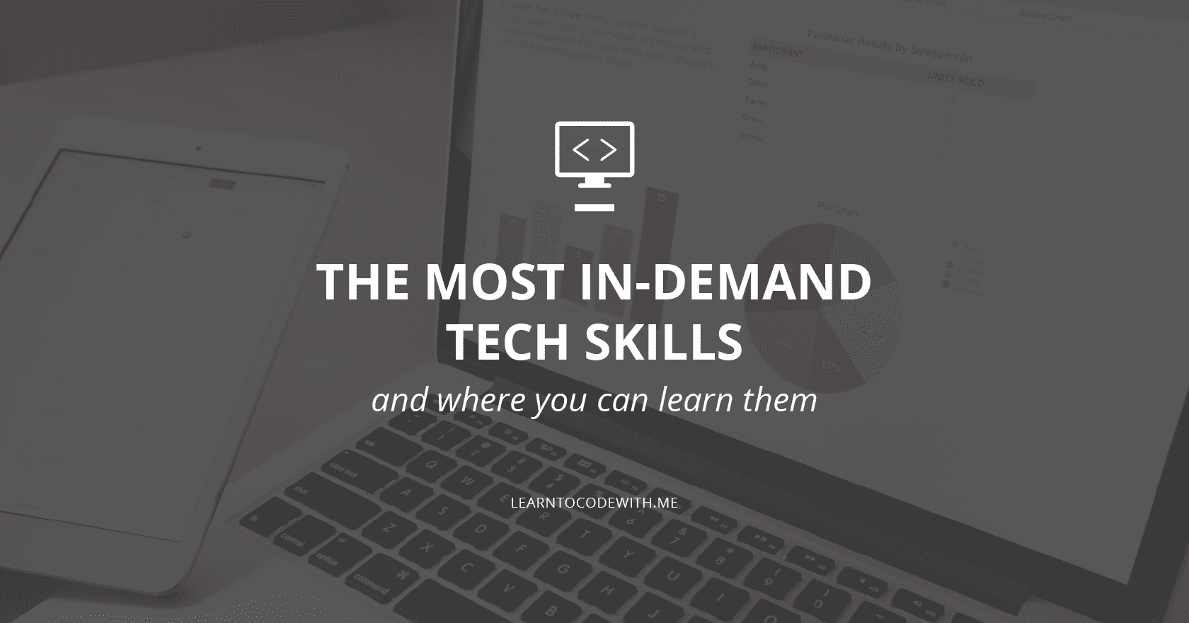 The Most In-Demand Tech Skills
