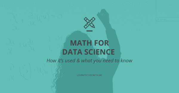 Math for data science